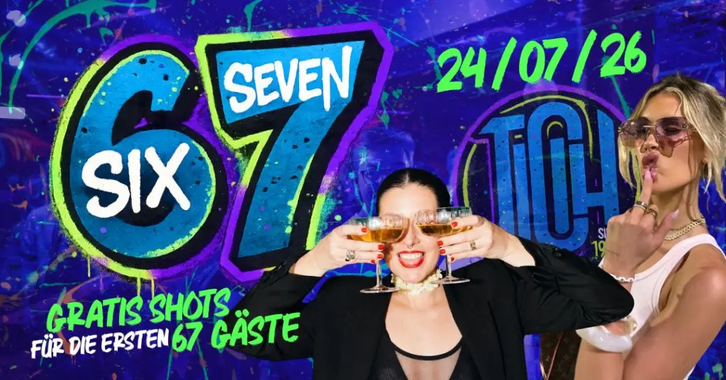🎰🔥 SIX SEVEN 🔥🎰 - Event im Tucholsky Kiel